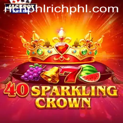 Unveiling 40SparklingCrown: A New Gaming Experience
