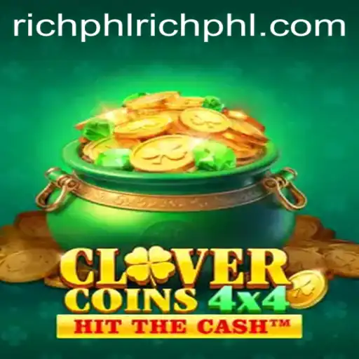 Exploring CloverCoins4x4: The World of Richphl