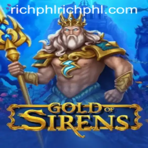 GoldofSirens: The Game That's Captivating Strategy Enthusiasts